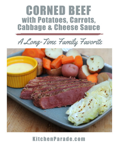 Corned Beef with Red Potatoes, Carrot Chunks, Cabbage Wedges & Cheese Sauce ♥ KitchenParade.com, a classic recipe for corned beef with all the trimmings, a long-time family favorite!