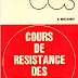 LIVRE: " COURS DE RÉSISTANCE DES MATÉRIAUX "