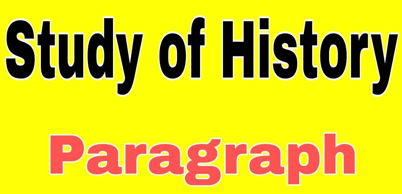 Study of History Paragraph