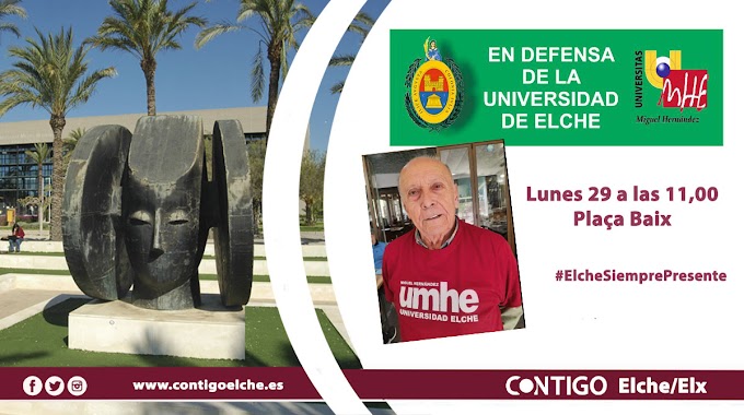 CONTIGO Elche pide que la Universidad Miguel Hernández lleve el nombre de Elche en su denominación