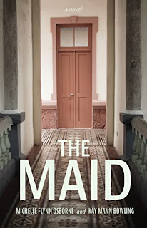 The Maid by Michelle Flynn Osborne and Kay Mann Bowling - affordable book publicity