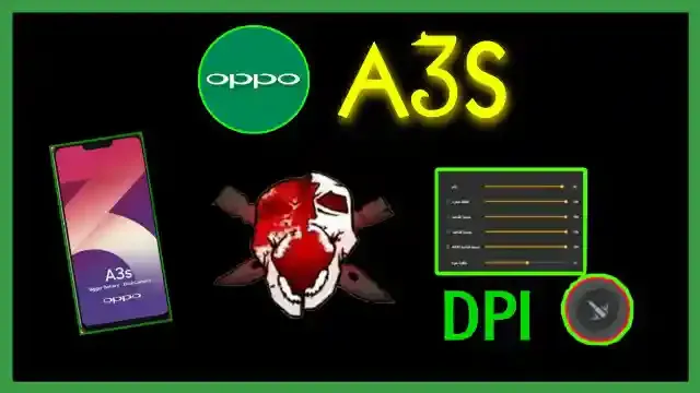 Best settings for Oppo A3s in free fire, sensiblity, hud, and dpi