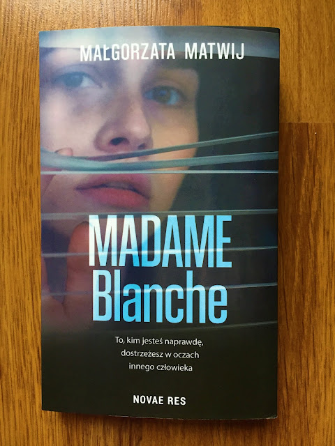 Recenzje #221 - "Madame Blanche" - okładka książki - Francuski przy kawie