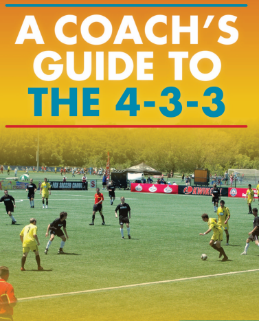 A Coach’s Guide to the 4-3-3