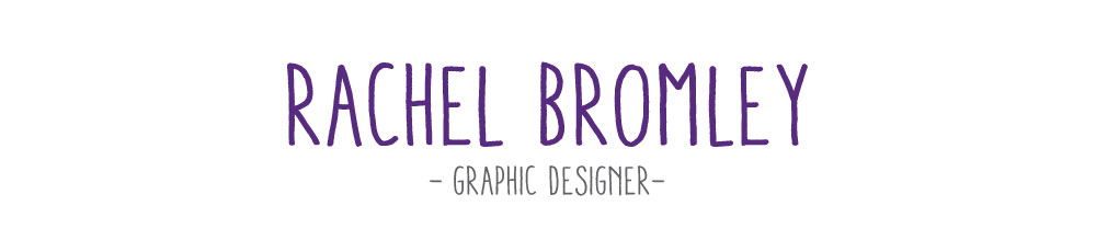 Rachel Bromley - Graphic Designer