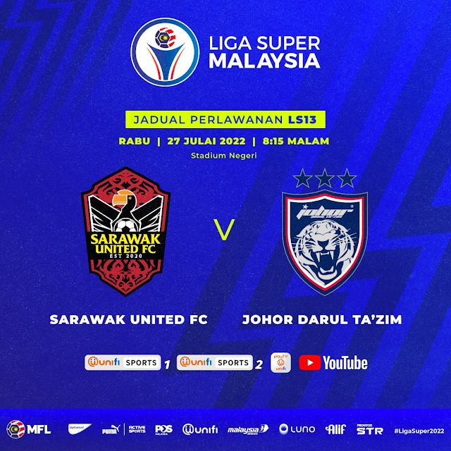 Live Streaming Sarawak vs JDT 27.7.2022