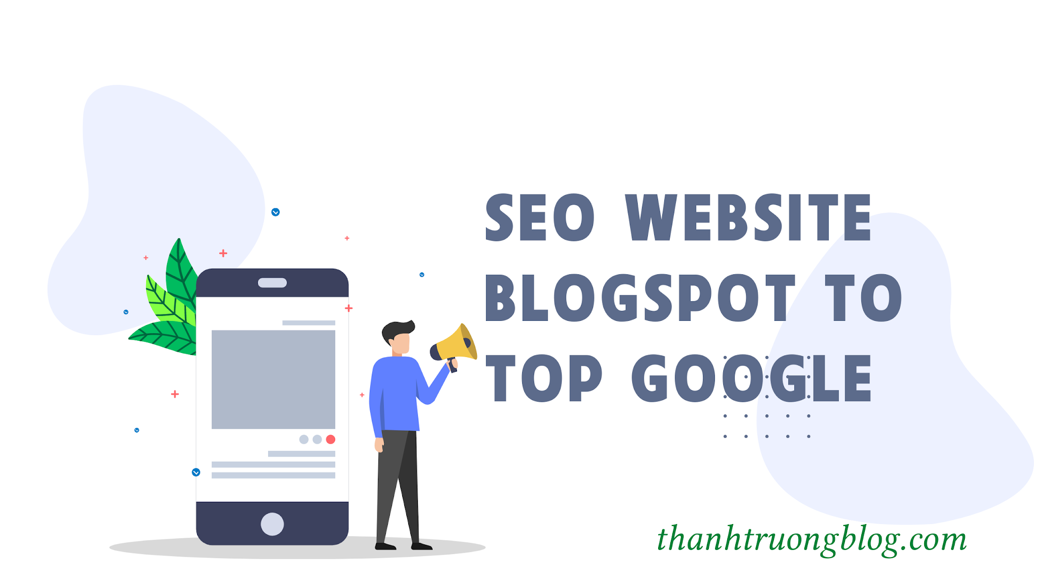 SEO Blogspot Website to Top Google