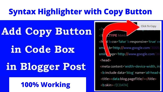 How to Create Syntax Highlighter with Copy Button Script for Blogger [ Hiddne Trick ]