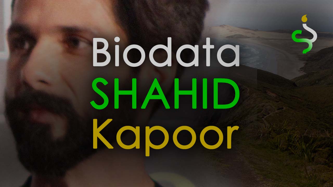 Shahid Kapoor Biodata & Profil