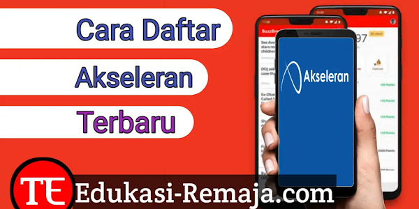 Cara Daftar Aplikasi Akseleran Terbaru