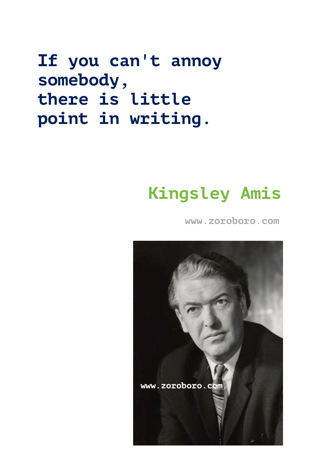 Kingsley Amis Quotes. Kingsley Amis (Author of Lucky Jim). Kingsley Amis Books Quotes. Kingsley Amis Quotes.