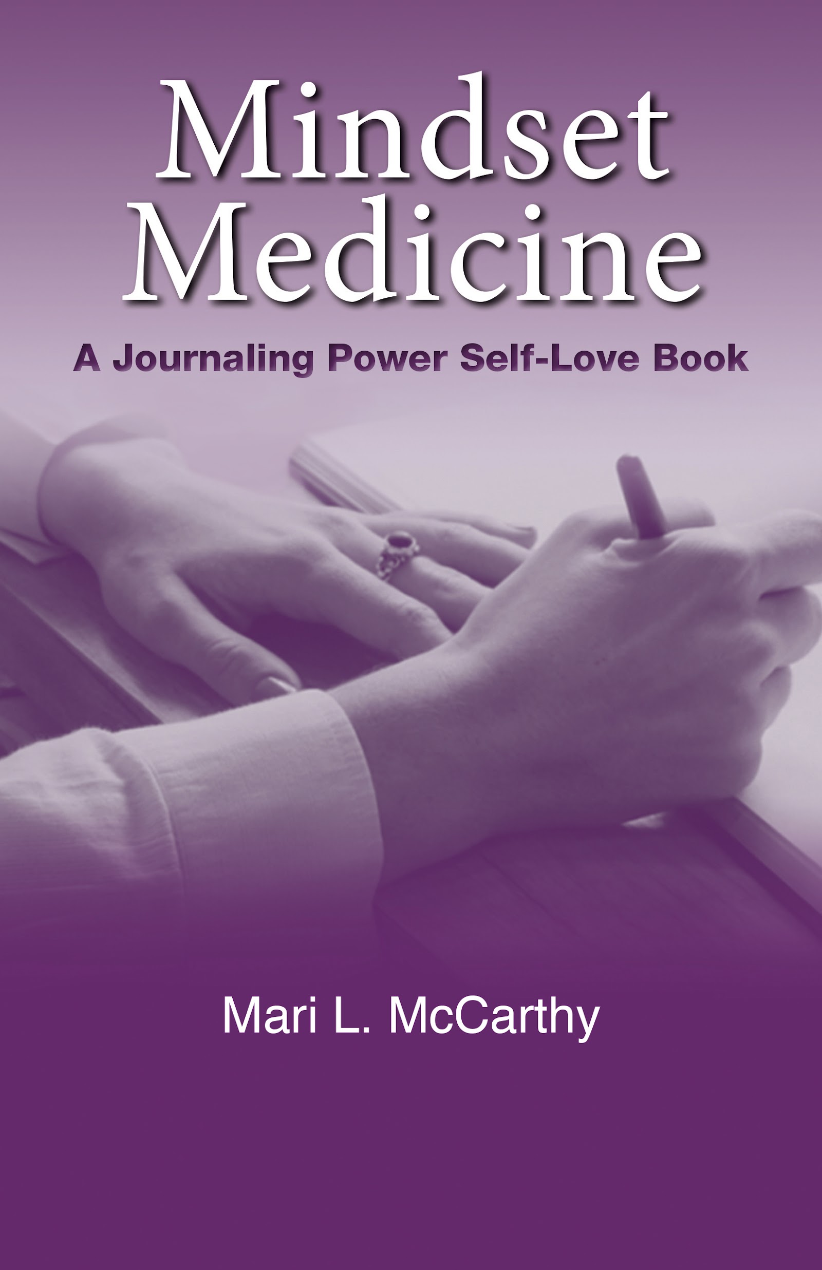 Mari L. McCarthy's book Mindset Medicine