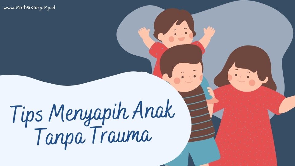 tips menyapih anak tanpa trauma