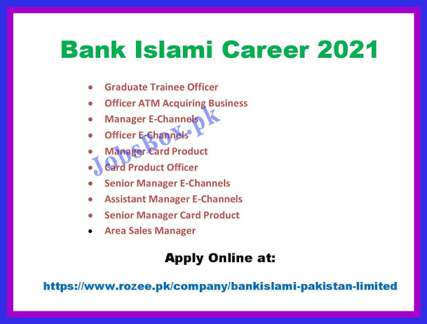 Bank Islami Jobs 2021