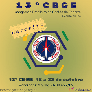 Inscrições abertas para o 13º Congresso Brasileiro de Gestão do Esporte - 13º CBGE