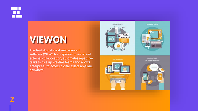 Digital asset management systems (VIEWON) BY MANAN VELANI