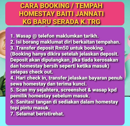 SEBARANG PERTANYAAN DAN TEMPAHAN HOMESTAY BAITI JANNATI KG BARU SERADA K.TRG