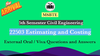22503 Estimating and Costing External Oral / Viva Practice Questions with Answers | MSBTE Diploma 5th Semester Civil Engineering