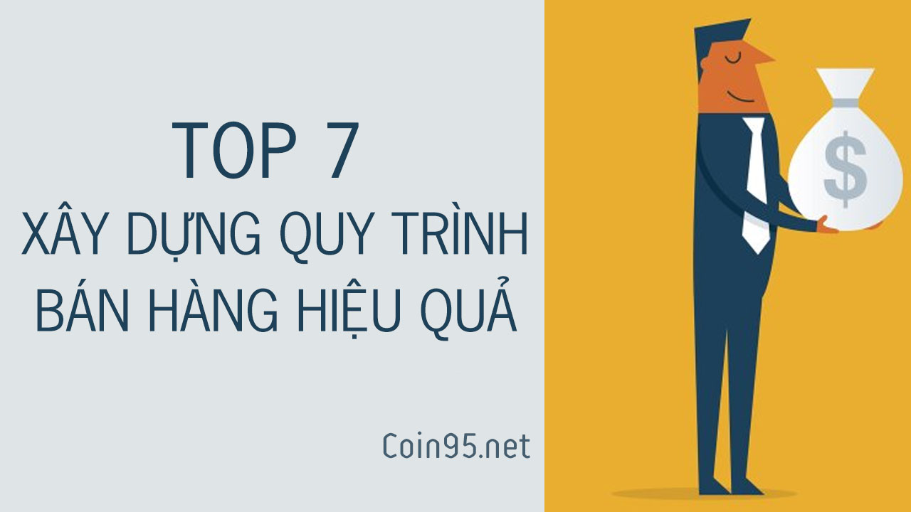 cach-xay-dung-quy-trinh-ban-hang-hieu-qua