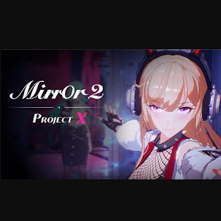 Tải game Mirror 2: Project X free mới 2022