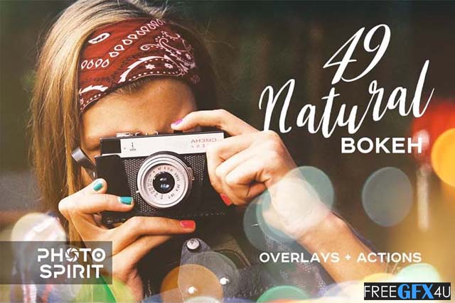 49 Natural Bokeh Effects Overlays And Actions Pack