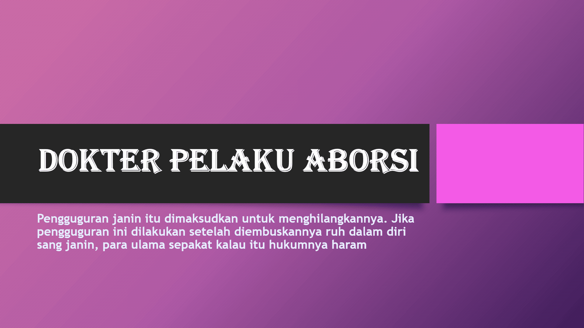 Hukum Dokter Pelaku Aborsi