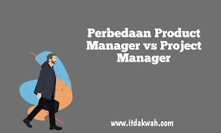Perbedaan Product Manager vs Project Manager