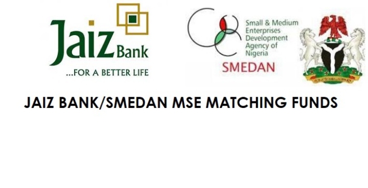 Jaiz Bank Plc/small And Medium Enterprises Development Agency Of Nigeria (Smedan) Matching Fund Programme For Micro And Small Enterprises (MSES) Programme Advertorial/Call For Participation