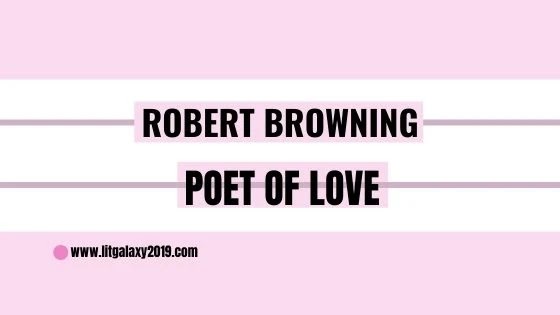 one way of love robert browning explanation