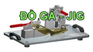 Gia công đồ gá Jig