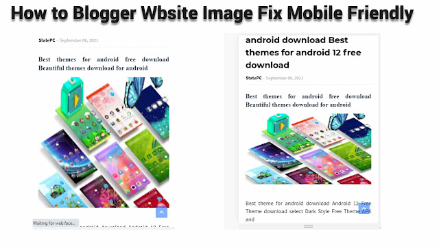 How to fix blogger image mobile friendly-Get Mobile Friendly Images Blogger