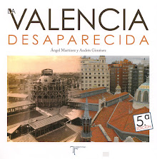 LA VALENCIA DESAPARECIDA 1    Edición 5ª