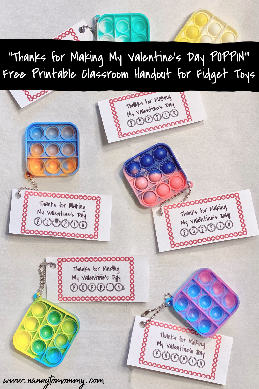 Thanks for Making My Valentine's Day POPPIN' {Free Printable Classroom Handout for Fidget Toys}