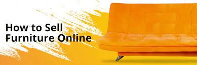 Successfully Selling Your Furniture Online/The Best Ways to Sell Furniture OnlineTips To Sell Your Used Furniture Successfully Selling Your Furniture Online/The Best Ways to Sell Furniture OnlineTips To Sell Your Used Furniture