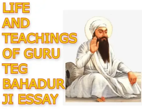 Life and teachings of Guru Teg Bahadur ji essay