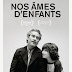 [CRITIQUE] : Nos âmes d’enfants