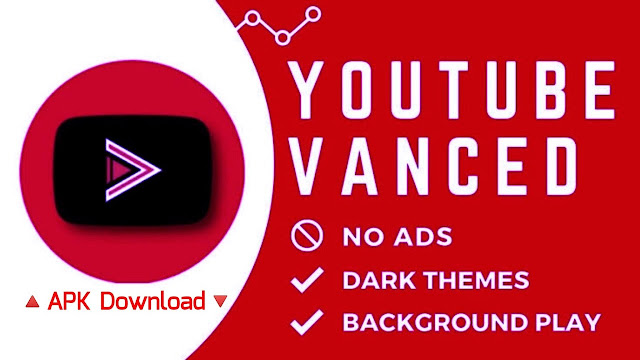 Download Youtube Vanced Mod APK Versi Terbaru 2022 Tanpa Iklan