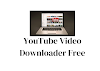  YouTube Video Downloader Free