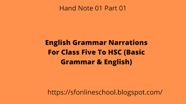 English Grammar Narrations Hand Note