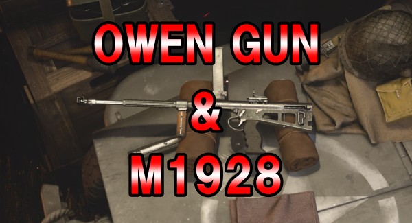 COD Vanguard攻略：OWEN GUN & M1928おすすめカスタム