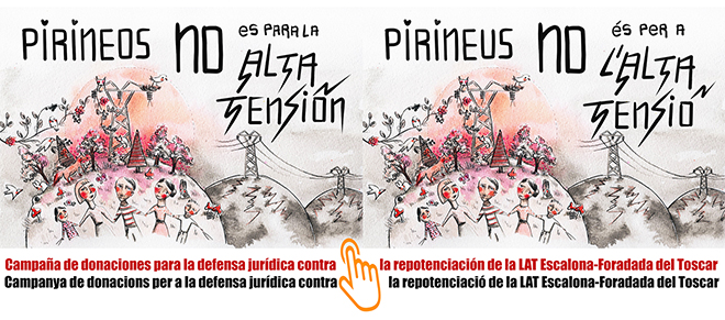 Campaña de donaciones 'Pirineos NO es para la Alta Tensión'
