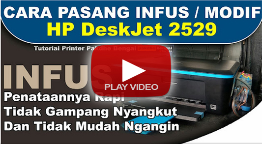 Cara Infus Modif HP DeskJet Ink Advantage Ultra 2529, cara pasang modif hp deskJet ink advantage 2529, penataan infus hp deskJet ink advantage 2529, modif hp deskJet ink advantage 2529, penataan infus modif yang benar dan tidak nyangkut hp deskJet ink advantage 2529, modif anti nyangkut hp deskJet ink advantage 2529, infus anti nyangkut hp deskJet ink advantage 2529, How to infuse the HP DeskJet Ink Advantage Ultra 2529 mod, how to install the hp deskJet ink advantage 2529 mod, the hp deskJet ink advantage 2529 infusion setup, the hp deskJet ink advantage 2529 mod, the correct setup for the infusion that doesn't interfere with the hp deskJet ink advantage 2529, anti stuck hp deskJet ink advantage 2529, anti-stick infusion hp deskJet ink advantage 2529