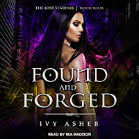 "Found and Forged" di Ivy Asher