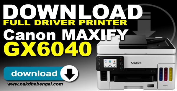 driver canon gx6040, driver printer canon gx6040, canon gx6040 printer driver, driver canon MAXIFY GX6040, download driver canon MAXIFY GX6040, download driver canon gx6040, driver canon gx6040, download driver printer canon gx6040, download driver canon MAXIFY GX6040 for macintosh, download driver canon MAXIFY GX6040 for linux