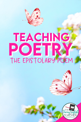Teaching Poetry: The Epistolary Poem