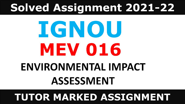 MEV 016 Solved Assignment 2021-22