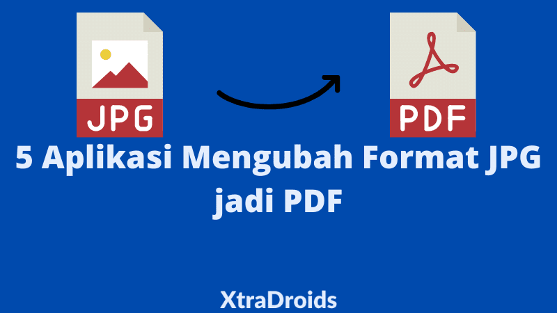 Aplikasi Mengubah Format JPG jadi PDF