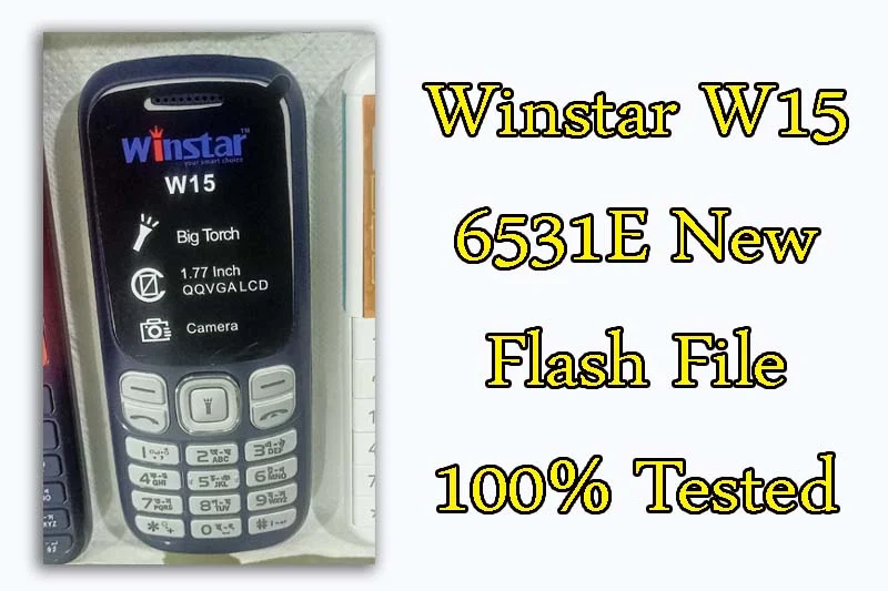 Winstar W15 6531E Flash File New 100% Tested