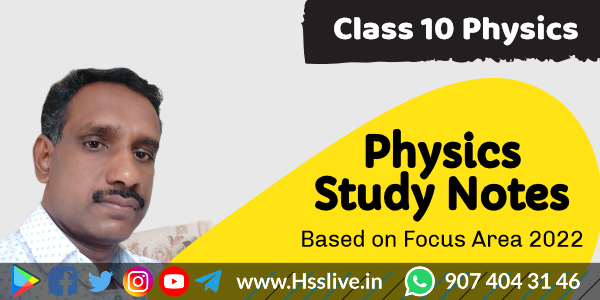 Class 10 SSLC Physics Focus Area based Study Notes