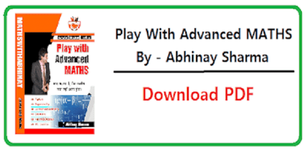 Play with advanced maths by abhinay sharma Free PDF